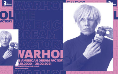 EXPO : WARHOL-The American Dream Factory