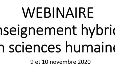 Webinaire novembre 2020 – Enseignement hybride en sciences humaines