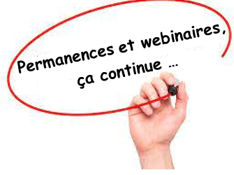 Permanences et webinaires, ça continue …