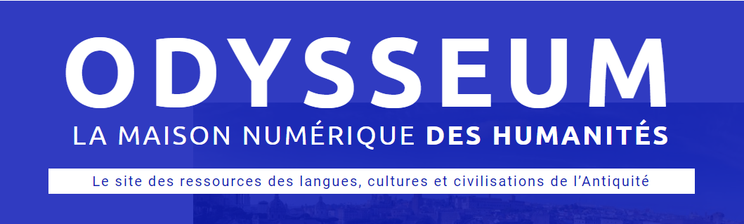 Odysseum – le site des ressources des langues, cultures et civilisations de l’Antiquité
