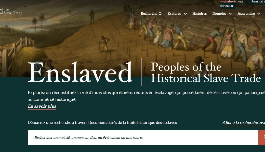 Enslaved.org, peuples de la traite historique des esclaves